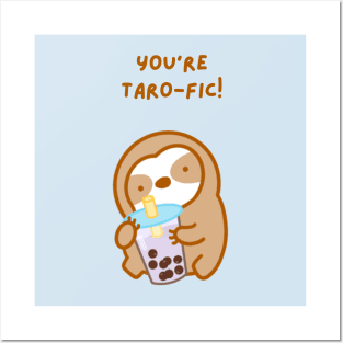 You’re Terrific Taro Boba Sloth Posters and Art